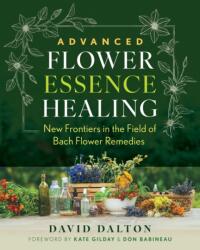 Advanced Flower Essence Healing (ISBN: 9798888502457)