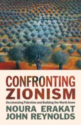Confronting Zionism (ISBN: 9798888907436)