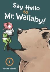 Say Hello to Mr. Wallaby! 1 (ISBN: 9798888779521)