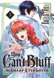 You Can't Bluff the Sharp-Eyed Sister 5 (ISBN: 9798888779019)