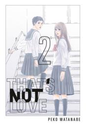 That's Not Love 2 (ISBN: 9798888777527)