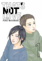 That's Not Love 1 (ISBN: 9798888777497)