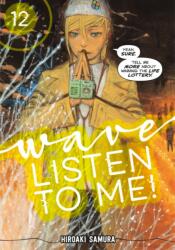 Wave, Listen to Me! 12 (ISBN: 9798888777336)