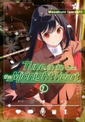 Tune In to the Midnight Heart 7 (ISBN: 9798888776254)