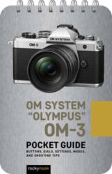 Olympus OM-3: Pocket Guide (ISBN: 9798888144992)