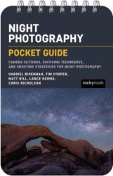 The Night Photography: Pocket Guide (ISBN: 9798888144794)