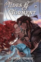 Tides and Torment (ISBN: 9798887982540)