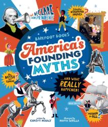 America's Founding Myths. . . And What REALLY Happened (ISBN: 9798888599082)