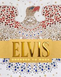 Elvis Dressed to Rock (ISBN: 9798886741896)