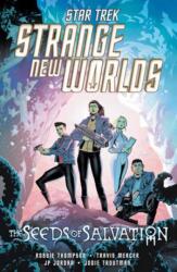 Star Trek: Strange New Worlds--The Seeds of Salvation (ISBN: 9798887244334)