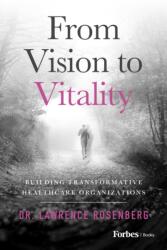 From Vision to Vitality (ISBN: 9798887507514)