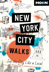 Moon New York City Walks (ISBN: 9798886472257)