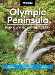 Moon Olympic Peninsula: With Olympic National Park (ISBN: 9798886472080)