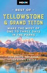 Moon Best of Yellowstone & Grand Teton (ISBN: 9798886471625)