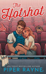 The Hotshot - Piper Rayne (ISBN: 9798887149981)