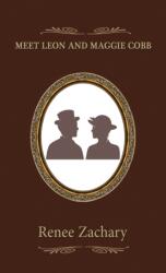 Meet Leon and Maggie Cobb (ISBN: 9798886938180)
