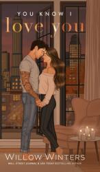 You Know I Love You (ISBN: 9798885929189)