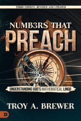 Numbers That Preach, Third Edition, Revised and Updated (ISBN: 9798881502454)