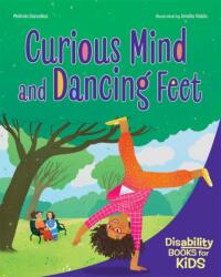 Curious Mind and Dancing Feet (ISBN: 9798885547475)