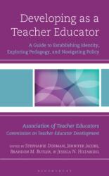 Developing as a Teacher Educator (ISBN: 9798881807825)