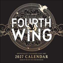 Fourth Wing Officially Licensed Fan Art 2027 Wall Calendar (ISBN: 9798881611323)