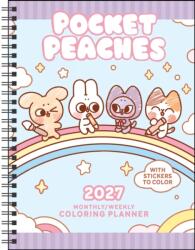 Pocket Peaches 2027 Monthly/Weekly Coloring Planner with Stickers to Color (ISBN: 9798881610968)