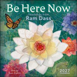 Be Here Now 2027 Wall Calendar (ISBN: 9798881609290)