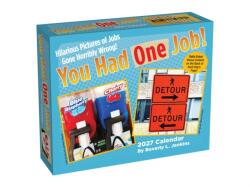 You Had One Job 2027 Day-to-Day Calendar (ISBN: 9798881607784)