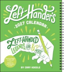 Left-Hander's 2027 Weekly Planner Calendar (ISBN: 9798881607685)