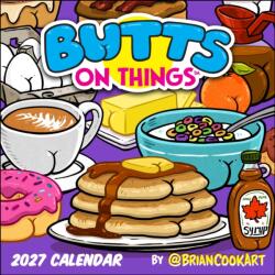 Butts on Things 2027 Wall Calendar (ISBN: 9798881607661)