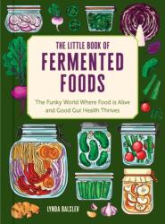 The Little Book of Fermented Foods (ISBN: 9798881605605)
