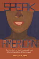 Speak American (ISBN: 9798880703630)