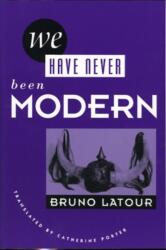 We Have Never Been Modern (ISBN: 9780674948396)