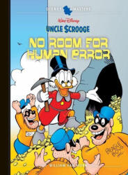 Walt Disney's Uncle Scrooge: No Room for Human Error - David Gerstein (ISBN: 9798875002205)