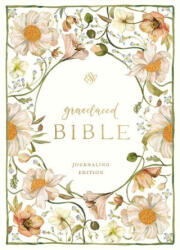 ESV Gracelaced Bible, Journaling Edition (ISBN: 9798874906351)