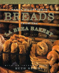 Nancy Silverton's Breads from the La Brea Bakery: Recipes for the Connoisseur (ISBN: 9780679409076)