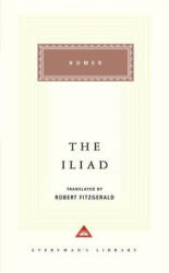 The Iliad - Homer, Robert Fitzgerald, Robert Fitzgerald (ISBN: 9780679410751)