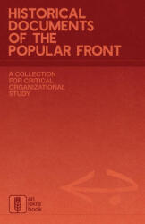 Historical Documents of the Popular Front - Iskra Books (ISBN: 9798869398178)