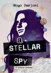 A Stellar Spy (ISBN: 9798868907708)