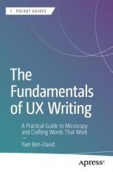 The Fundamentals of UX Writing (ISBN: 9798868823497)