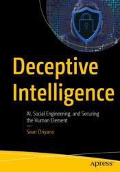 Deceptive Intelligence (ISBN: 9798868821769)