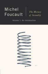 History of Sexuality: an Introduction - Michel Foucault (ISBN: 9780679724698)