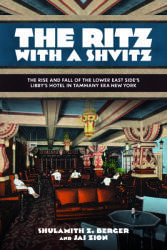 The Ritz with a Shvitz (ISBN: 9798855807264)