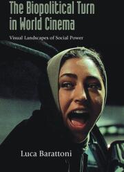 The Biopolitical Turn in World Cinema (ISBN: 9798855805833)