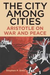 The City Among Cities (ISBN: 9798855804461)