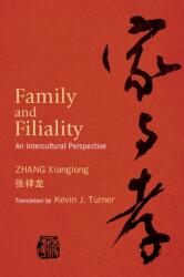 Family and Filiality (ISBN: 9798855802177)