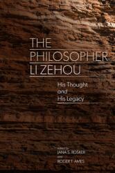 The Philosopher Li Zehou (ISBN: 9798855801712)