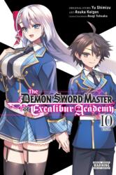 The Demon Sword Master of Excalibur Academy, Vol. 10 (ISBN: 9798855433418)