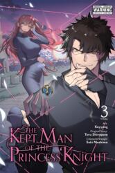 The Kept Man of the Princess Knight, Vol. 3 (ISBN: 9798855424225)