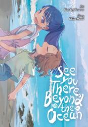 See You There, Beyond the Ocean (ISBN: 9798855423518)